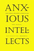 Anxious Intellects